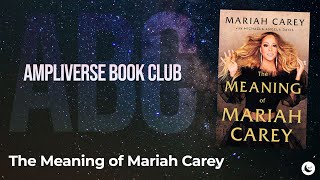 The Meaning of Mariah Carey  The Ampliverse Book Club [upl. by Analla613]