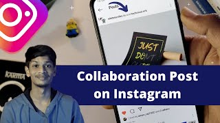 Instagram Collaboration Post  How to Collaborate on Instagram Post NishantRajKetan [upl. by Maryjane243]