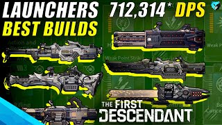 BEST Launchers Weapon Build Guide in The First Descendant [upl. by Daphne]