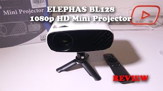 ELEPHAS BL128 1080p HD Mini Projector REVIEW [upl. by Yllet]