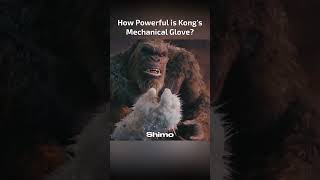 How Powerful is Kongs Mechanical Glove 🥊kingkong [upl. by Cortney41]