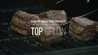 How To Grill a Top Sirloin Steak [upl. by Mickie]