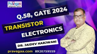 Gate Physics Solution 2024 Mastering Transistors In Electronics Q58 [upl. by Anniram]