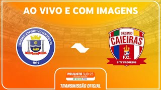 JOGO COMPLETO MAUAENSE X COLORADO CAIEIRASRODADA 14PAULISTA SUB23 2ª DIV SICREDI 2024 [upl. by Euhsoj]