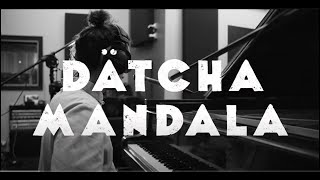 Datcha Mandala  I amp YOU Official Video Clip [upl. by Boru782]