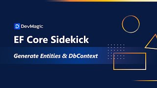 Generate entities from an existing database  EF Core Sidekick [upl. by Chamberlin]