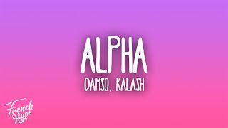 Damso Kalash  Alpha [upl. by Hazelton]