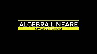 ALGEBRA LINEARE  SPAZI VETTORIALI  INTERSEZIONE TRA DUE SOTTOSPAZI VETTORIALI part 2 [upl. by Duj57]