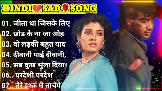 90’s sad Hindi Songs💔 Hindi bewafai Song💘 Udit Narayan Alka Yagnik songs🌹 Hindi Jukebox sad songs [upl. by Rosemary406]