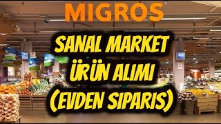 Migros Sanal Marketten Nasıl Alışveriş Yapılır  Evden Sipariş [upl. by Pliske]