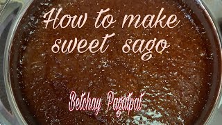 How to make sweet sago [upl. by Ives]