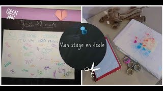 Mon stage en école primaire  Expériences projet pro rapport de stage conseils ♥ [upl. by Lori]