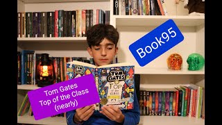 Top of the Class nearly Tom Gates Book95 [upl. by Bertold]