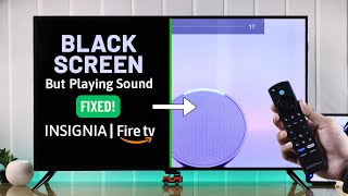 Insignia Fire TV Black Screen but Sound  How to Fix No Picture [upl. by Hogg]