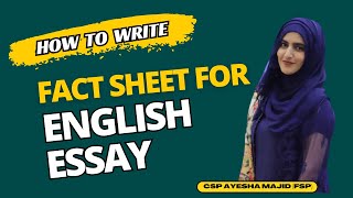 How to Write Fact Sheet for English Essay  By CSP Ayesha Majid FSP [upl. by Keller]