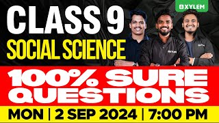 Class 9 Social Science  100 Sure Questions  Xylem Class 9 [upl. by Stokes]