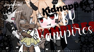 🩸⛓Kidnapped by Vampire🧛 ⛓ ⚠️⛔️Cringe Warning ⚠️ ⛔️ [upl. by Rasaec]