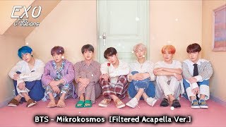 BTS  Mikrokosmos Acapella Ver [upl. by Mylan]