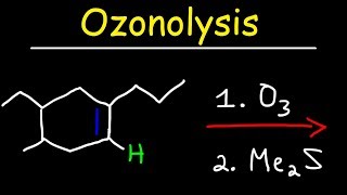 Ozonolysis  Oxidative Cleavage of Alkenes [upl. by Aicire]