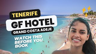 GF Hotel Grand Costa Adeje Tenerife – Ultimate Guide [upl. by Arraic682]