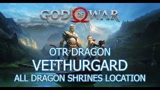 Otr Dragon Shrines Veithurgard Location  God of War 4 [upl. by Ikciv]