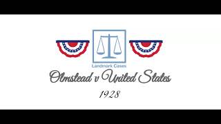 Olmstead v United States 1928 [upl. by Lleda996]