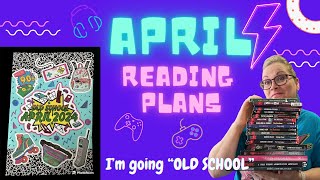 APRIL READING PLANS  Old school April mood reading amp book club picks [upl. by Nilok27]