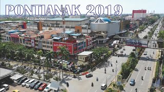 Kota Pontianak 2019 Pesona Ibukota Provinsi Kalimantan Barat KALBAR [upl. by Standley]