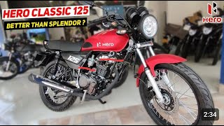 2024 Hero Classic 125cc Bike Launched In India💥Hero 125 Price Under 1 Lakh amp 55 Mileage amp Design [upl. by Elylrac249]