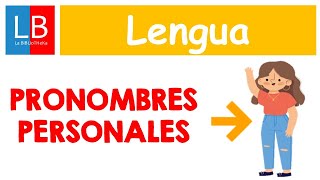 Los PRONOMBRES PERSONALES para niños ✔👩‍🏫 PRIMARIA [upl. by Akinit]