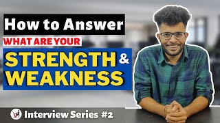 What are your Strengths amp Weaknesses  Job Interview Question and Answers For Freshers amp Students [upl. by Fachini]