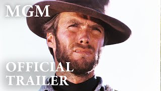 The Good The Bad and the Ugly 1966  Official Trailer  MGM Studios [upl. by Aseeral]