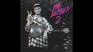 mac demarco  2 full album slowed  reverb [upl. by Ojyram]