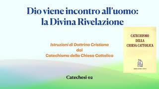 IDC  02 La Divina Rivelazione [upl. by Ydderf201]