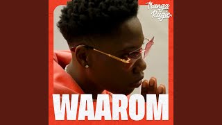 Waarom [upl. by Pevzner]