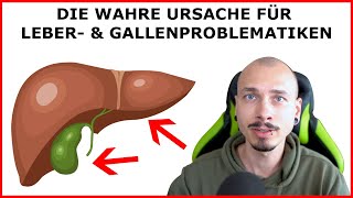 Die WAHRE Ursache für LEBER und GALLENPROBLEMATIKEN  Spielen GIFTE eine große Rolle [upl. by Eeb]