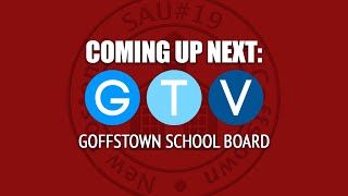 Goffstown School Board  January 22 2024 [upl. by Anikahs28]