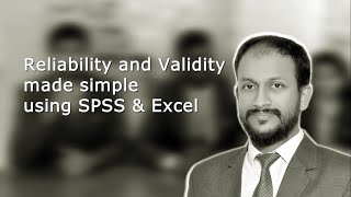 Reliability amp Validity Analysis Using SPSS amp Excel [upl. by Vasilis]