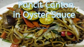 Pancit Canton in Oyster Sauce  KuyaBenscooking [upl. by Aimal]