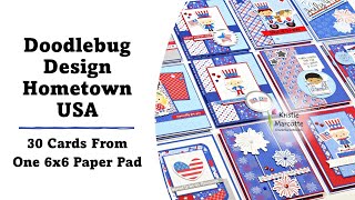 Doodlebug Design  Hometown USA  30 Cards From One 6x6 Paper Pad [upl. by Eduj325]