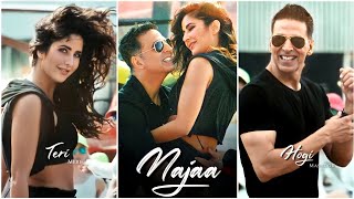 Najaa Fullscreen Whatsapp Status  Najaa Song Status  Akshay Kumar  Katrina Kaif SooryavanshiNew [upl. by Aeneas898]