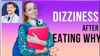 Reasons for dizziness after eating l Good eating habits l Dr Raam babu l Acupuncturist [upl. by Purse]