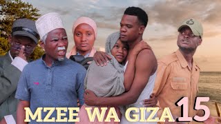 MZEE WA GIZAEP15 [upl. by Chute]