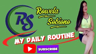 Rowela Sobiono Daily Routine 1106 [upl. by Ailegnave234]