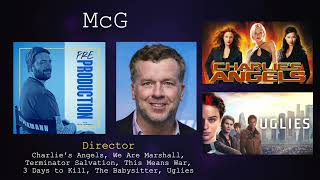 McG  PreProduction Podcast [upl. by Ellimac]