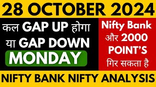 NIFTY PREDICTION FOR TOMORROW amp BANKNIFTY ANALYSIS FOR28 OCTOBER 2024  MARKET ANALYSIS FOR TOMORROW [upl. by Couq68]