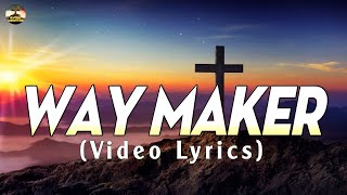 WAY MAKER  SINACH  VIDEO LYRICS [upl. by Anidene694]