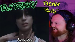 FAN FRIDAY Taemin quotGuiltyquot MV Studio CHOOM Live  KPop Viking Reacts [upl. by Sheila]