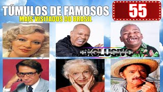 TÚMULOS DE FAMOSOS MAIS VISITADOS DO BRASIL 55 EXCLUSIVO ANDERSON DO MOJELO E BUNITINHO [upl. by Shreeves]