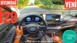 SINIFININ EN İYİSİ Mİ   YENİ 2021 HYUNDAİ İ20 POV SÜRÜŞ  ŞERİT TAKİBİ DENEDİM  14 100HP AT [upl. by Eniaj131]